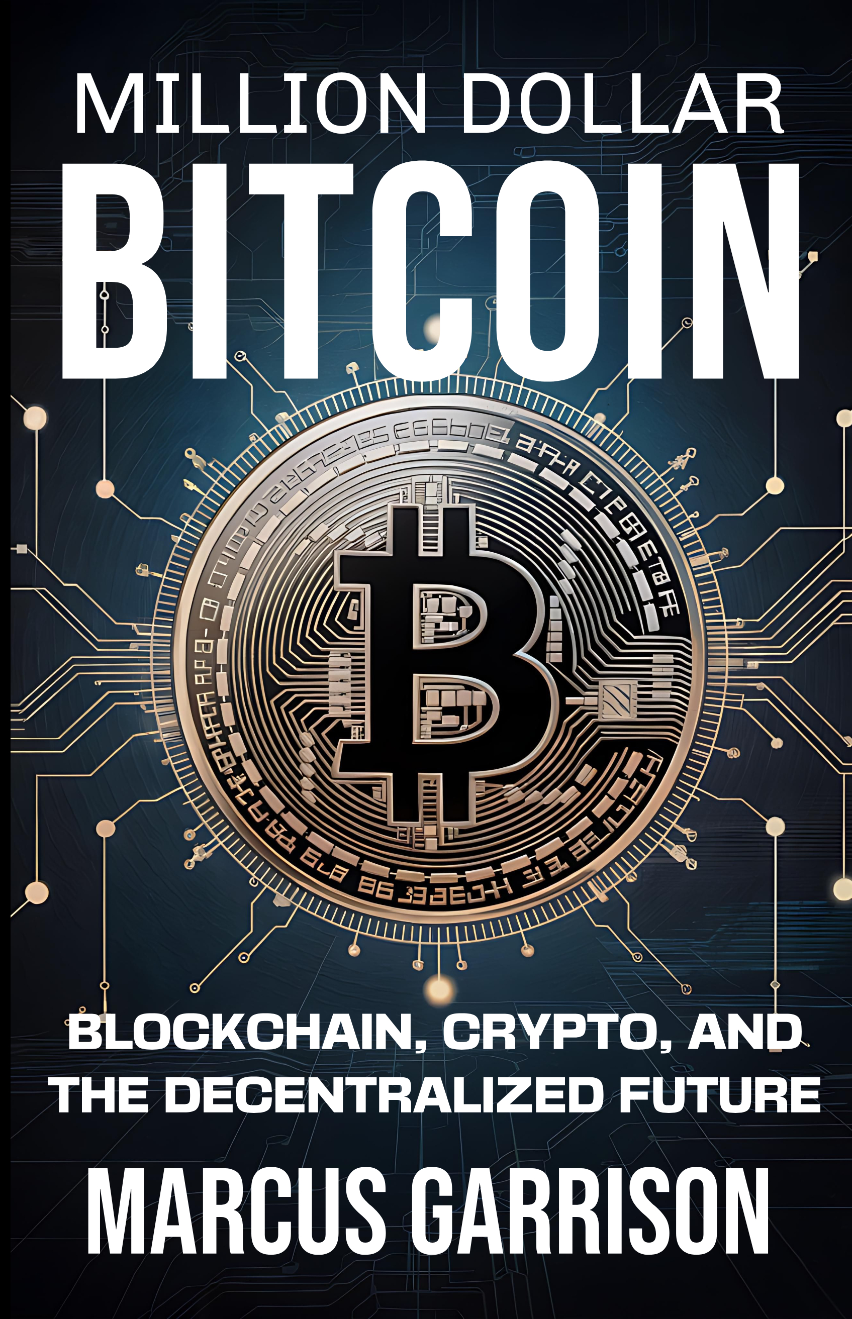 Million-Dollar Bitcoin cover